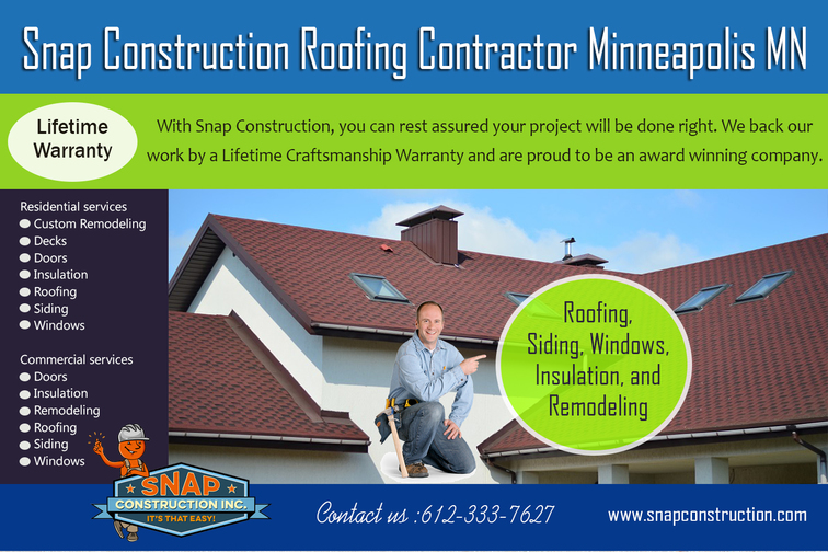 Snap Construction roofing contractor minneapolis mn
