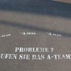 Probleme? Rufen Sie das A-Team